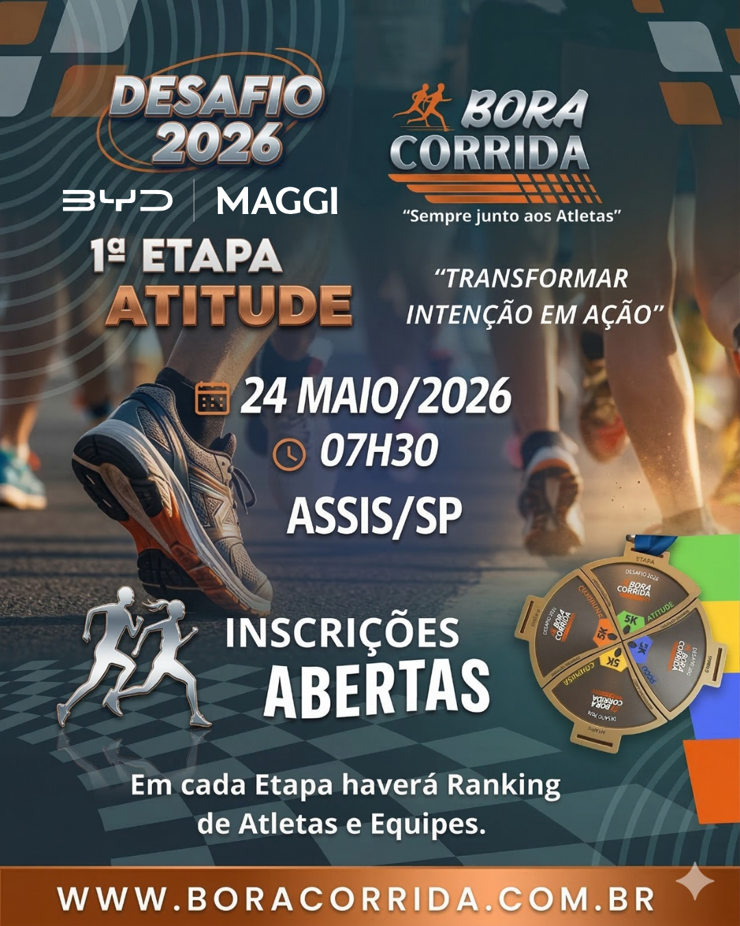 DESAFIO 2026 BORA CORRIDA      1ª ETAPA ATITUDE / BYD MAGGI