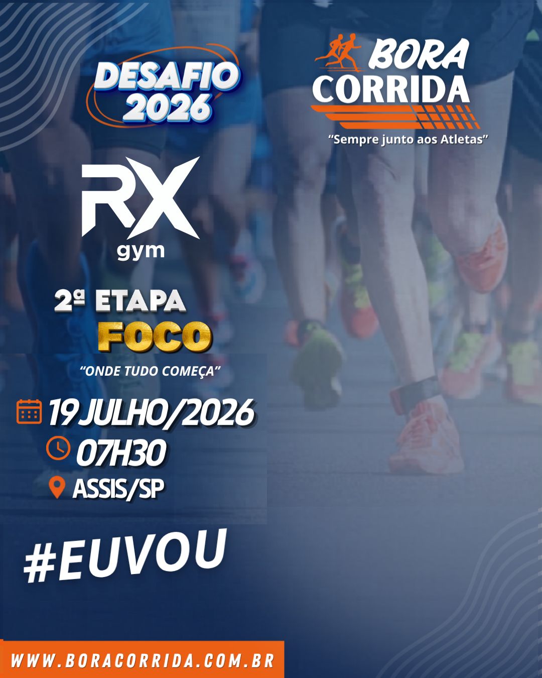DESAFIO 2026 BORA CORRIDA - 2ª ETAPA FOCO - #EuVou